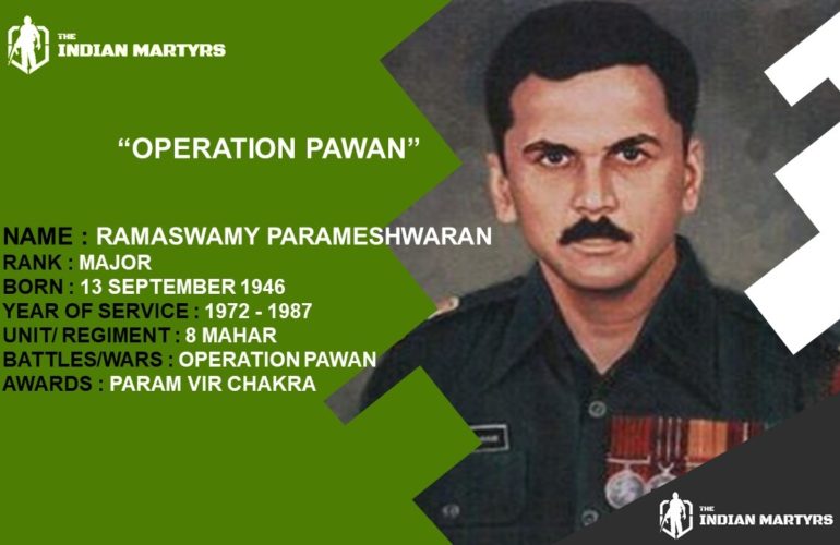 Major Ramaswamy Parameswaran The Indian Martyrs